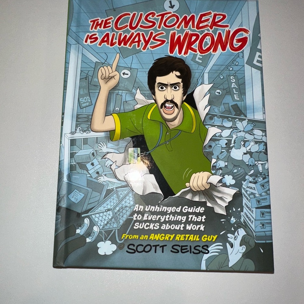 The Customer is Always Wrong Book